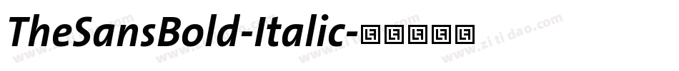 TheSansBold-Italic字体转换