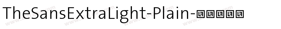 TheSansExtraLight-Plain字体转换