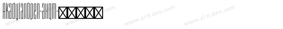 AkadylanOpen-axqm字体转换