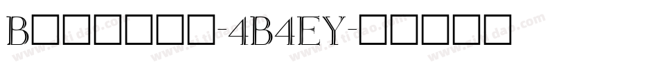Bethany-4B4EY字体转换