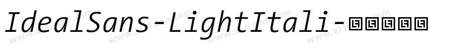 IdealSans-LightItali字体转换