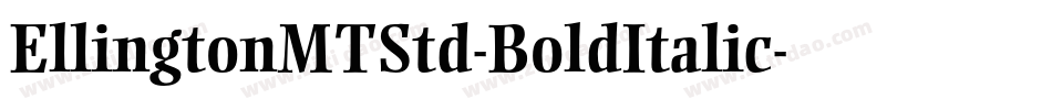 EllingtonMTStd-BoldItalic字体转换