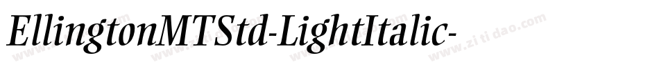 EllingtonMTStd-LightItalic字体转换
