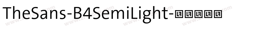 TheSans-B4SemiLight字体转换