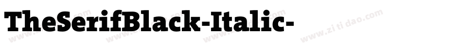 TheSerifBlack-Italic字体转换