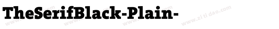TheSerifBlack-Plain字体转换