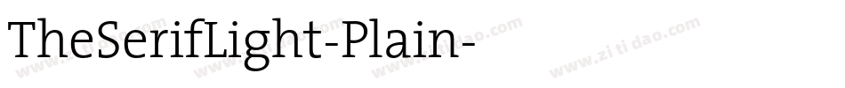 TheSerifLight-Plain字体转换