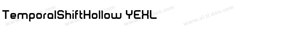 TemporalShiftHollow-YEXL字体转换
