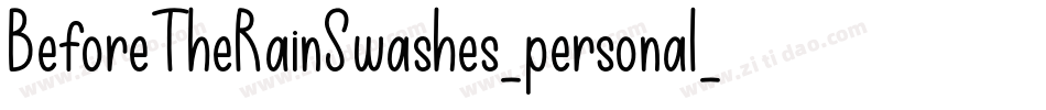 BeforeTheRainSwashes_personal_use_demo字体转换