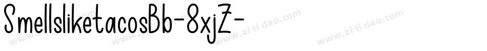 SmellsliketacosBb-8xjZ字体转换