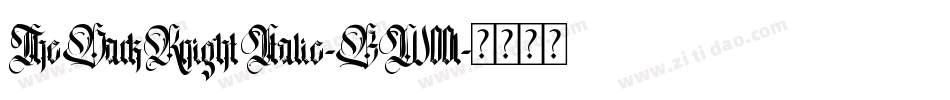 TheDarkKnightItalic-BW00l字体转换