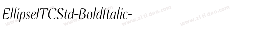 EllipseITCStd-BoldItalic字体转换