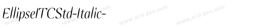 EllipseITCStd-Italic字体转换