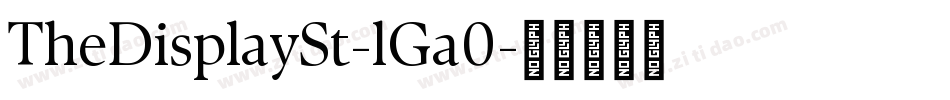 TheDisplaySt-lGa0字体转换