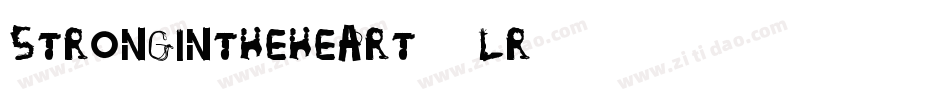 StrongInTheHeart-0Lr4字体转换