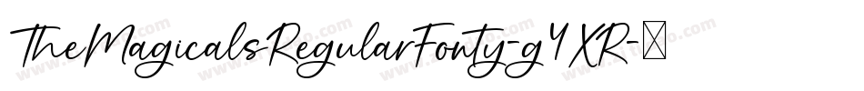 TheMagicalsRegularFonty-g4XR字体转换