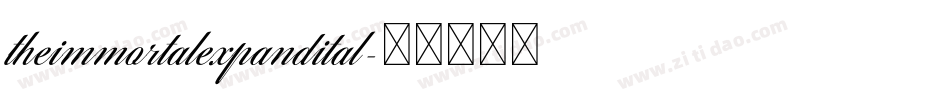 theimmortalexpandital字体转换