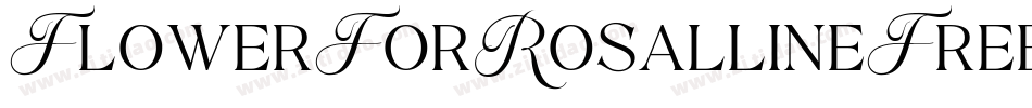 FlowerForRosallineFreeVersion-Regular字体转换