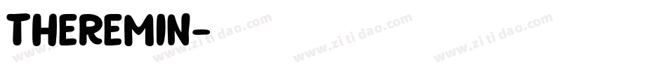 THEREMIN字体转换
