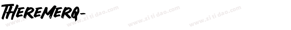 Theremerq字体转换