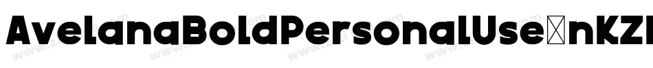 AvelanaBoldPersonalUse-nKZR字体转换