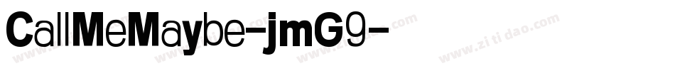CallMeMaybe-jmG9字体转换