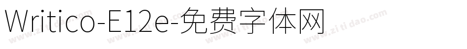 Writico-E12e字体转换