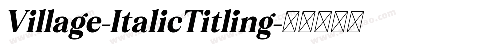 Village-ItalicTitling字体转换