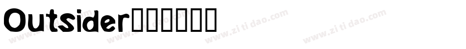 Outsider字体转换