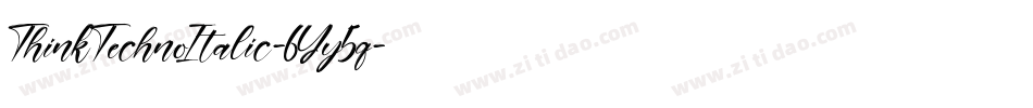 ThinkTechnoItalic-6Yy5q字体转换