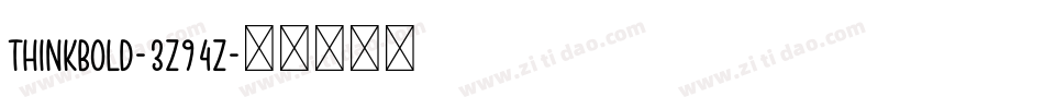 ThinkBold-3z94z字体转换