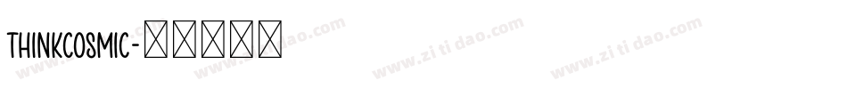 ThinkCosmic字体转换