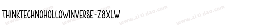 ThinkTechnoHollowInverse-z8XLw字体转换