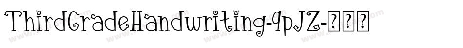 ThirdGradeHandwriting-9pJZ字体转换