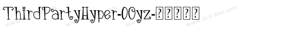 ThirdPartyHyper-0Oyz字体转换