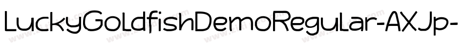 LuckyGoldfishDemoRegular-AXJp字体转换