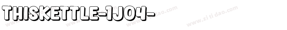 ThisKettle-1jO4字体转换