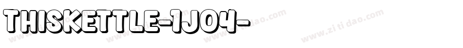 ThisKettle-1jO4字体转换