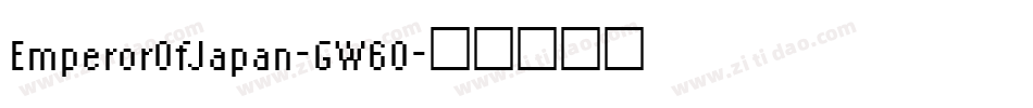 EmperorOfJapan-GW6O字体转换