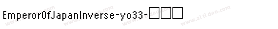 EmperorOfJapanInverse-yo33字体转换