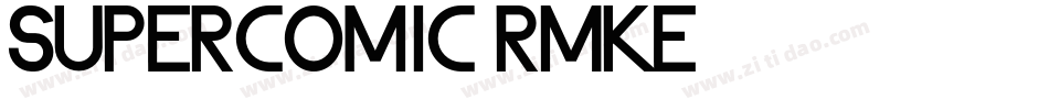 SuperComic-RMKe字体转换