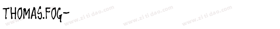 Thomas.fog字体转换