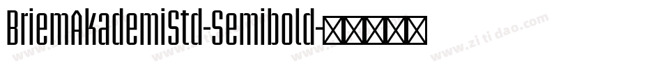 BriemAkademiStd-Semibold字体转换
