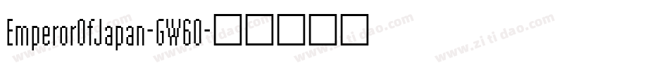EmperorOfJapan-GW6O字体转换
