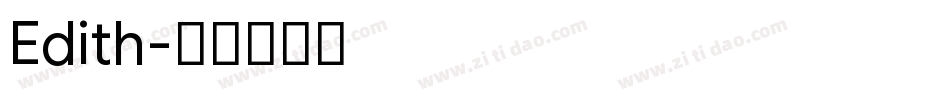 Edith字体转换