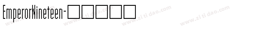 EmperorNineteen字体转换