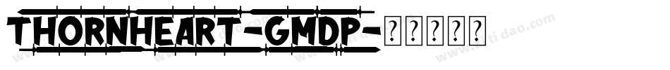ThornHeart-gmdp字体转换