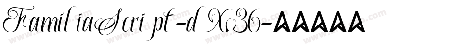 FamiliaScript-dX36字体转换
