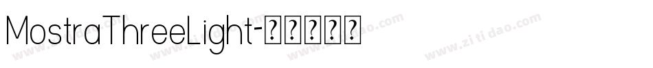 MostraThreeLight字体转换