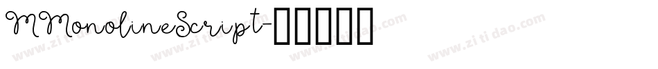 MMonolineScript字体转换